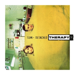 Therapy? - Semi-Detached i gruppen VINYL / Pop-Rock hos Bengans Skivbutik AB (4314636)