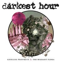 Darkest Hour - Godless Prophets & The Migrant Flor i gruppen VINYL / Metal hos Bengans Skivbutik AB (4314714)