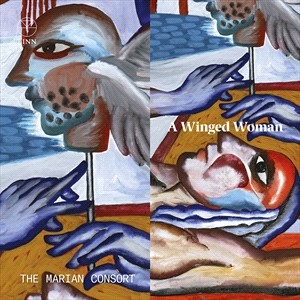 The Marian Consort - A Winged Woman i gruppen VI TIPSER / Julegavetips CD hos Bengans Skivbutik AB (4314840)