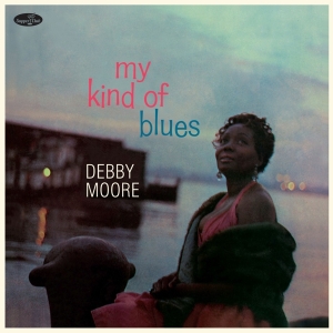 Debbie Moore - My Kind Of Blues i gruppen VINYL / Jazz hos Bengans Skivbutik AB (4314867)