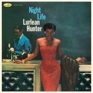 Lurlean Hunter - Night Life i gruppen VINYL / Pop-Rock hos Bengans Skivbutik AB (4314869)