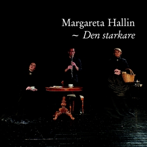 Hallin Margareta - Den Starkare i gruppen Externt_Lager / Naxoslager hos Bengans Skivbutik AB (4315472)