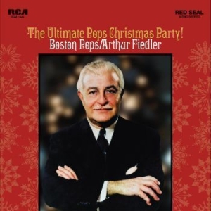 Fiedler Arthur And The Boston Pops - The Ultimate Pops Christmas Party! i gruppen Musikk / Dual Disc / Pop-Rock hos Bengans Skivbutik AB (4315573)