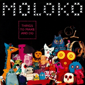 Moloko - Things To Make And Do i gruppen -Startsida MOV hos Bengans Skivbutik AB (4315625)