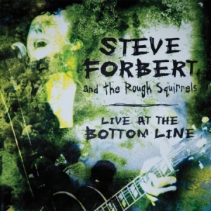 Forbert Steve And The Rough Squirre - Live At The Bottom Line (2Lp) i gruppen VI TIPSER / Record Store Day / RSD BF 2022 hos Bengans Skivbutik AB (4315959)