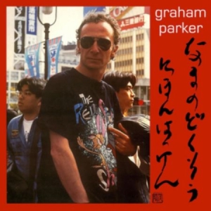 Graham Parker - Live Alone! Discovering Japan i gruppen Labels /  hos Bengans Skivbutik AB (4315967)