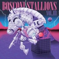 Various Artists - Bosconi Stallions Vol.Iii i gruppen VINYL / Pop-Rock hos Bengans Skivbutik AB (4316434)