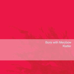 Boris With Merzbow - Klatter i gruppen VINYL / Metal hos Bengans Skivbutik AB (4316454)