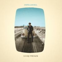 Lindell Jesper - Before The Sun i gruppen VI TIPSER / Fredagsutgivelser / Fredag Den 1:a Mars 2024 hos Bengans Skivbutik AB (4316493)