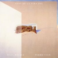 Refree Raul & Pedro Vian - Font De La Vera Pau i gruppen CD / Pop-Rock hos Bengans Skivbutik AB (4316526)