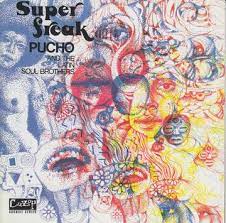 Pucho & His Latin Soul Brothers - Super Freak (180g) RSD i gruppen VI TIPSER / Record Store Day / RSD BF 2022 hos Bengans Skivbutik AB (4319038)