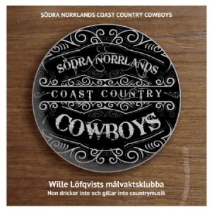 Södra Norrlands Coast Country Cowboys - Wille Löfqvists målvaktsklubba / Hon dri i gruppen Labels / Bengans Distribusjon hos Bengans Skivbutik AB (4326923)