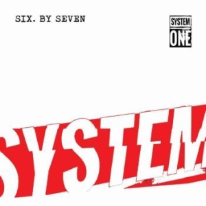 Six By Seven - System One i gruppen VINYL / Pop hos Bengans Skivbutik AB (4330341)