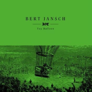 Jansch Bert - Toy Balloon Rsd i gruppen VI TIPSER / Record Store Day / RSD2023 hos Bengans Skivbutik AB (4330345)