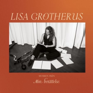 Lisa Grotherus - Musiken från Min berättelse (10 inch) i gruppen Labels / Bengans Distribusjon hos Bengans Skivbutik AB (4332360)