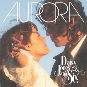 Daisy Jones & The Six - Aurora (Soundtrack) i gruppen CD / Film-Musikkkal hos Bengans Skivbutik AB (4336729)