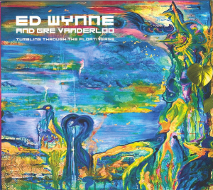 Ed Wynne and Gre Vanderloo - Split Seams/Vikt Hörn Tumbling Through The Flortiverse i gruppen Annet / Split Seams 2024 hos Bengans Skivbutik AB (4344917)