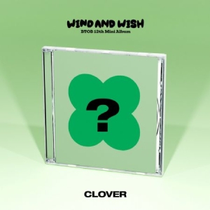 BTOB - 12th Mini Album (WIND AND WISH) CLOVER ver. i gruppen CD / K-Pop hos Bengans Skivbutik AB (4354810)