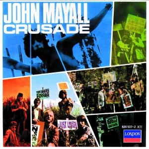 John Mayall's Bluesbreakers - Crusade i gruppen CD / Jazz,Pop-Rock hos Bengans Skivbutik AB (4357263)