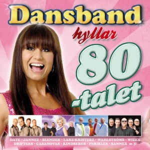 Various Artists - Dansband hyllar 80-talet i gruppen Minishops / Danseband hos Bengans Skivbutik AB (4359588)