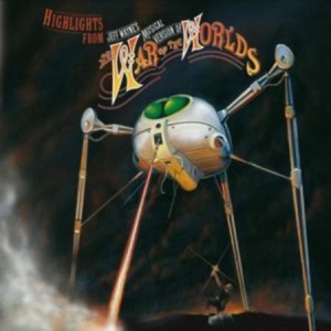 Jeff Wayne Various Artists - Highlights from Jeff Wayne's Musical Ver i gruppen 10399 hos Bengans Skivbutik AB (4362062)