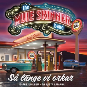 The Mule Skinner Band - Så Länge Vi Orkar i gruppen CD / Danseband-Schlager,Svensk Musikkk hos Bengans Skivbutik AB (4414654)