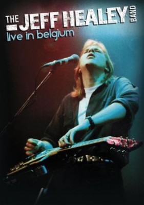 Jeff Healey - Live In Belgium i gruppen Musikk / DVD+CD / Rock hos Bengans Skivbutik AB (450107)