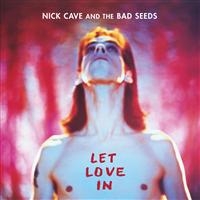 Nick Cave & The Bad Seeds - Let Love In i gruppen CD / Pop-Rock hos Bengans Skivbutik AB (450628)