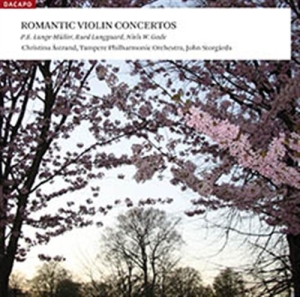 Gade / Lange-Muller / Langgaard - Romantic Violin Concertos i gruppen Musikk / SACD / Klassisk hos Bengans Skivbutik AB (460036)