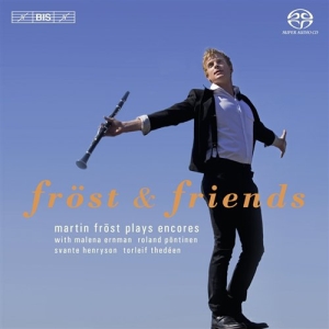 Martin Fröst And Friends - Encore i gruppen Musikk / SACD / Klassisk hos Bengans Skivbutik AB (460404)