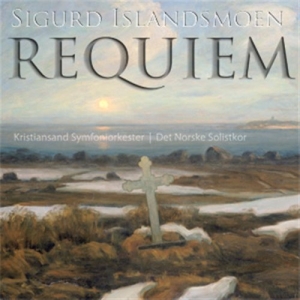 Kristiansand So/Norske Solistkor - Islandsmoen, Sigurd: Requiem i gruppen Musikk / SACD / Klassisk hos Bengans Skivbutik AB (460451)