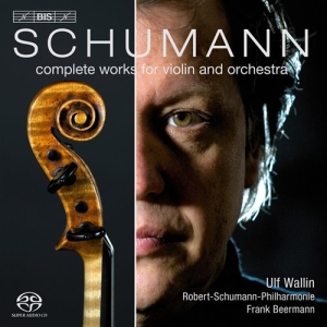 Schumann - Complete Works For Violin And Orche i gruppen Musikk / SACD / Klassisk hos Bengans Skivbutik AB (460649)