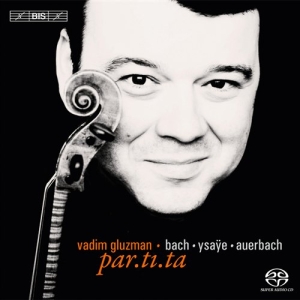 Vadim Gluzman - Partita i gruppen Musikk / SACD / Klassisk hos Bengans Skivbutik AB (461171)