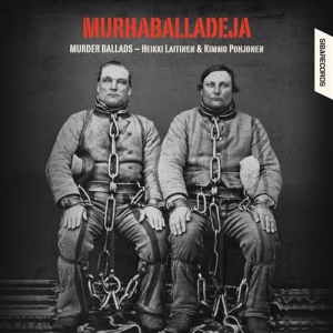 Laitinen / Pohjonen - Murder Ballads i gruppen Musikk / SACD / Elektroniskt,World Music hos Bengans Skivbutik AB (461196)