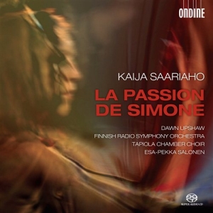 Saariaho - La Passion De Simone i gruppen Musikk / SACD / Klassisk hos Bengans Skivbutik AB (461320)