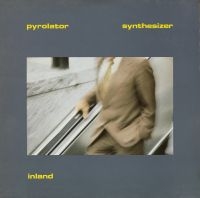 Pyrolator - Inland i gruppen VINYL / Pop-Rock hos Bengans Skivbutik AB (480503)