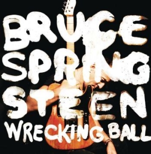 Springsteen Bruce - Wrecking Ball i gruppen VI TIPSER / Beste Album Under 10-tallet / Beste Album Under 10-tallet - RollingStone hos Bengans Skivbutik AB (480679)