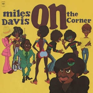 Miles Davis - On The Corner i gruppen VI TIPSER / Klassiska lablar / Music On Vinyl hos Bengans Skivbutik AB (482173)