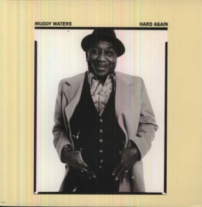 Muddy Waters - Hard Again i gruppen VI TIPSER / Klassiska lablar / Music On Vinyl hos Bengans Skivbutik AB (483658)