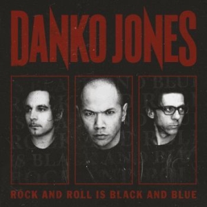 Danko Jones - Rock And Roll Is Black And Blue (Vi i gruppen VINYL / Metal,Pop-Rock hos Bengans Skivbutik AB (484419)