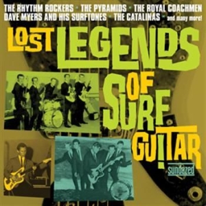 Various Artists - Lost Legends Of Surf Guitar i gruppen VI TIPSER / Klassiska lablar / Sundazed / Sundazed Vinyl hos Bengans Skivbutik AB (484789)