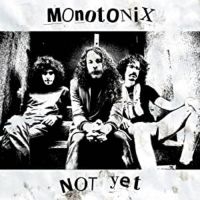 Monotonix - Not Yet i gruppen VINYL / Pop-Rock hos Bengans Skivbutik AB (485294)