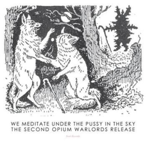 Opium Warlords - We Meditate Under The Pussy In The i gruppen VINYL / Metal/ Heavy metal hos Bengans Skivbutik AB (485944)