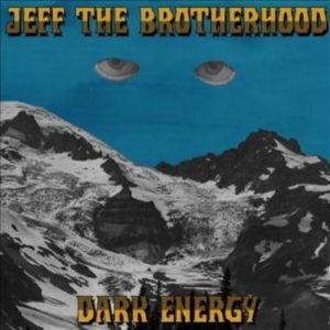 Jeff the Brotherhood - Dark Energy i gruppen VINYL / Vinyl Singlar hos Bengans Skivbutik AB (486363)