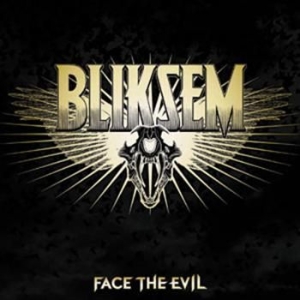 Bliksem - Face The Evil i gruppen VINYL / Metal/ Heavy metal hos Bengans Skivbutik AB (487270)