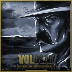 Volbeat - Outlaw Gentlemen & Shady Ladies - V i gruppen VINYL / Metal hos Bengans Skivbutik AB (488187)