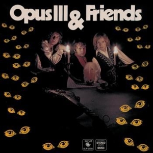 Opus Iii & Friends - Opus Iii & Friends i gruppen VINYL / Pop-Rock hos Bengans Skivbutik AB (488581)