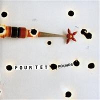 Four Tet - Rounds (Reissue) i gruppen Minishops / Four Tet hos Bengans Skivbutik AB (488868)