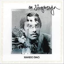 Mando Diao - En Sångarsaga i gruppen VINYL / Svensk Musikkk hos Bengans Skivbutik AB (489405)