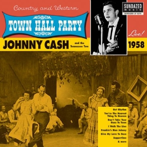 Cash Johnny - Live At Town Hall Party 1958! i gruppen VI TIPSER / Klassiska lablar / Sundazed / Sundazed Vinyl hos Bengans Skivbutik AB (490768)